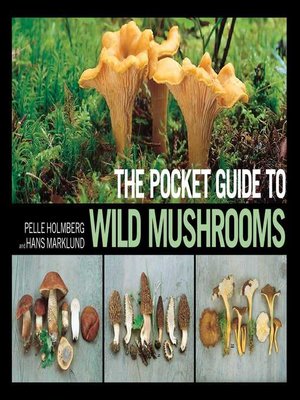 cover image of The Pocket Guide to Wild Mushrooms